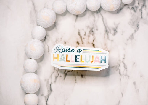 "Raise A Hallelujah" Vinyl Sticker