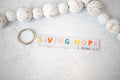 "Living Hope" Keychain
